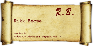 Rikk Becse névjegykártya